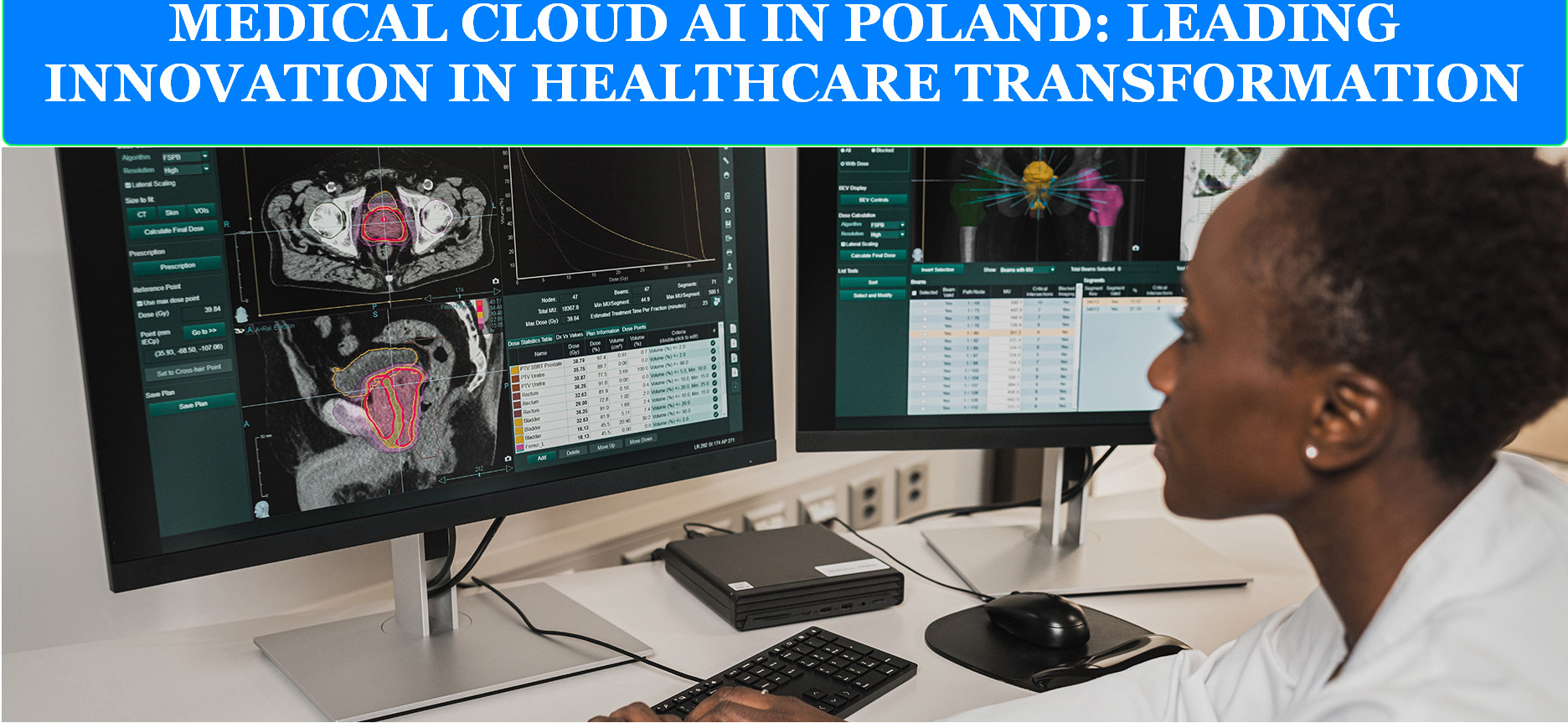 MEDICAL CLOUD AI IN POLAND 1 MEDICAL CLOUD AI IN POLAND LEADING INNOVATION IN HEALTHCARE TRANSFORMATION